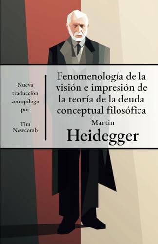 Fenomenología de la visión e impresión de la teoría de la deuda conceptual filosófica von Independently published